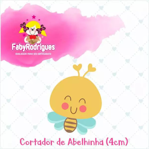 Cutter -  Abelhinha - Little Bee - Faby Rodrigues Collection