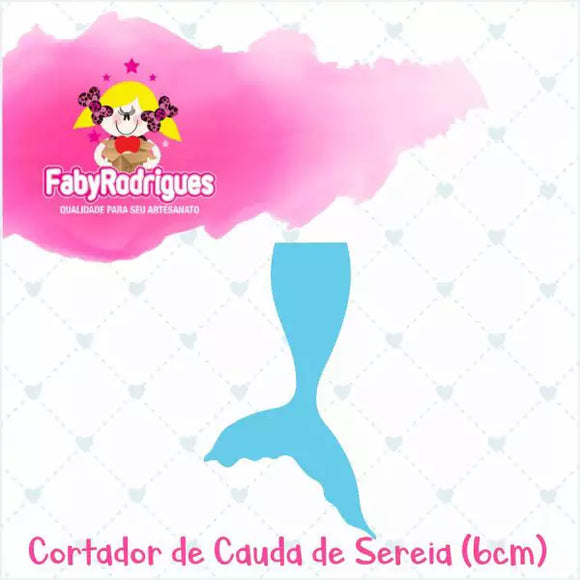 Cutter - Cauda de Sereia - Mermaid Tails CD - Faby Rodrigues Collection